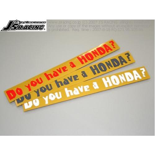 Do You have a Honda? 抜き文字ステッカー 横型 反射