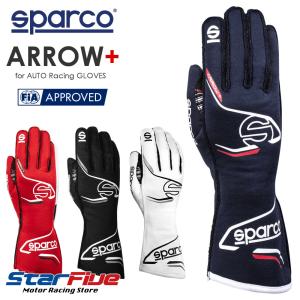 スパルコ レーシンググローブ 4輪用 ARROW+ アロープラス 外縫い FIA8856-2018公認 Sparco 2024年モデル｜star5