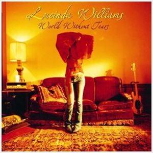 輸入盤 LUCINDA WILLIAMS / WORLD WITHOUT TEARS [CD]