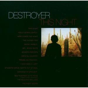 輸入盤 DESTROYER / THIS NIGHT [CD]