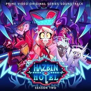 輸入盤 VARIOUS ARTISTS / HAZBIN HOTEL ： SEASON TWO （O...