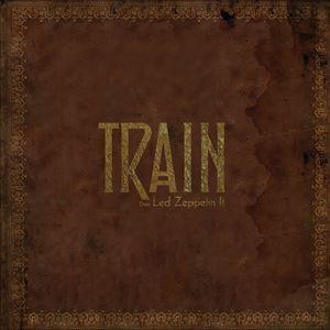 輸入盤 TRAIN / DOES LED ZEPPELIN II [LP]｜starclub