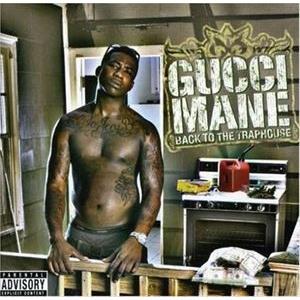 輸入盤 GUCCI MANE / BACK TO THE TRAPHOUSE [CD]