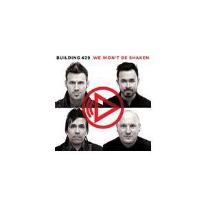 輸入盤 BUILDING 429 / WE WON’T BE SHAKEN [CD]