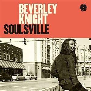 輸入盤 BEVERLEY KNIGHT / SOULSVILLE [CD]｜starclub