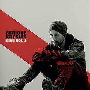 輸入盤 ENRIQUE IGLESIAS / FINAL （VOL.2） [CD]｜starclub