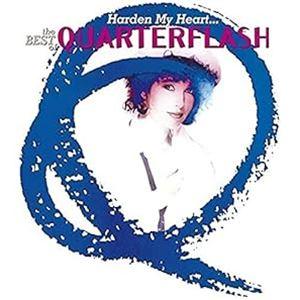 輸入盤 QUARTERFLASH / HARDEN MY HEART-BEST OF [CD]｜starclub