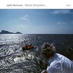 輸入盤 JOHN SURMAN / WORDS UNSPOKEN [CD]