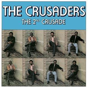輸入盤 CRUSADERS / 2ND CRUSADE [CD]