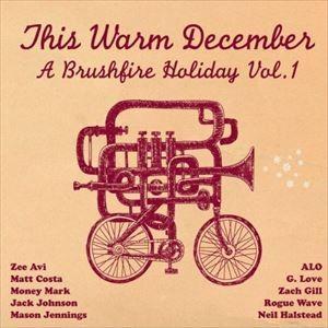 輸入盤 VARIOUS / THIS WARM DECEMBER - BRUSHFIRE [CD]