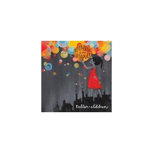 輸入盤 ELIZABETH ＆ THE CATAPULT / TALLER CHILDREN [CD...