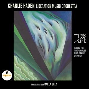 輸入盤 CHARLIE HADEN LIBERATION MUSIC ORCHESTRA / TIM...