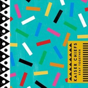 輸入盤 KAISER CHIEFS / STAY TOGETHER [CD]