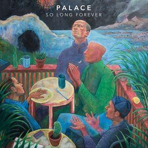 輸入盤 PALACE / SO LONG FOREVER [CD]｜starclub
