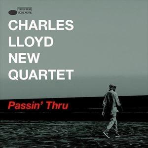 輸入盤 CHARLES LLOYD NEW QUARTET / PASSIN THRU （DIG） [CD]｜starclub