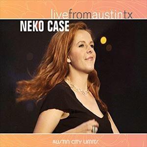 輸入盤 NEKO CASE / LIVE FROM AUSTIN TX [CD＋DVD]