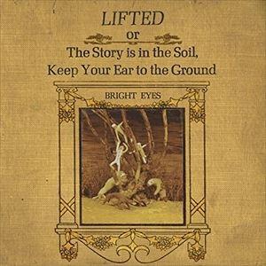 輸入盤 BRIGHT EYES / LIFTED OR THE STORY IS IN THE SO...