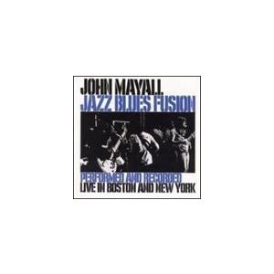 輸入盤 JOHN MAYALL / JAZZ BLUES FUSION