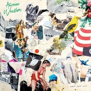 輸入盤 AMERICAN WRESTLERS / GOODBYE TERRIBLE YOUTH [CD]｜starclub