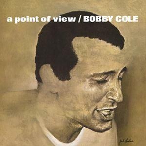 輸入盤 BOBBY COLE / POINT OF VIEW [CD]
