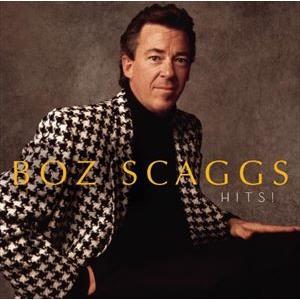 輸入盤 BOZ SCAGGS / HITS ! （REMASTER） [CD]