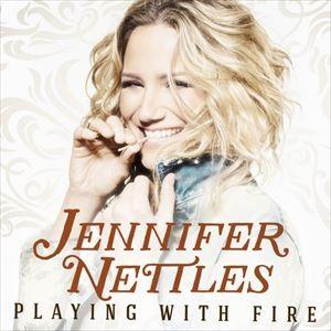 輸入盤 JENNIFER NETTLES / PLAYING WITH FIRE [CD]｜starclub