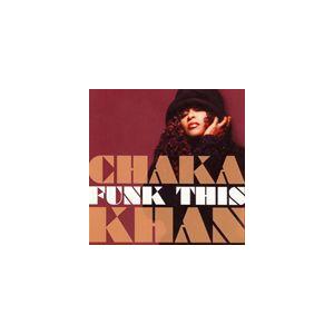 輸入盤 CHAKA KHAN / FUNK THIS [CD]｜starclub