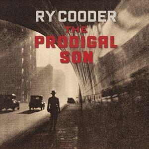 輸入盤 RY COODER / PRODIGAL SON [LP]｜starclub