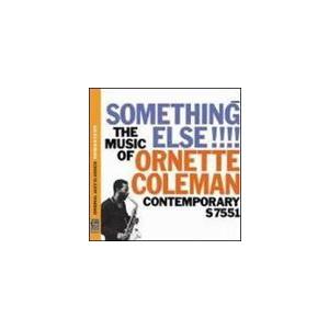 SOMETHING ELSE /ORNETTE COLEMAN