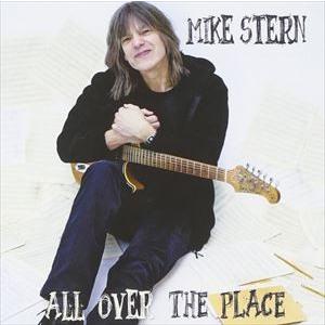 輸入盤 MIKE STERN / ALL OVER THE PLACE [CD]