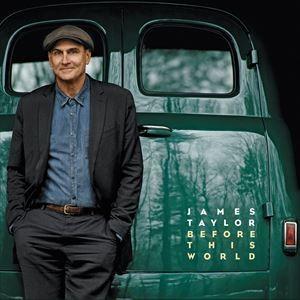 輸入盤 JAMES TAYLOR / BEFORE THIS WORLD [CD]｜starclub