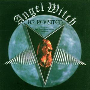 輸入盤 ANGEL WITCH / 82 REVISITED [CD]