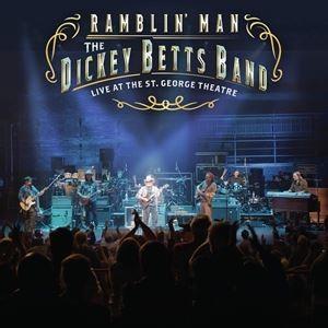 輸入盤 DICKEY BETTS / RAMBLIN’ MAN LIVE AT THE ST. GE...