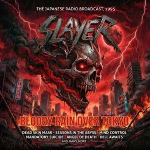 輸入盤 SLAYER / BLOODY RAIN OVER TOKYO [2CD]