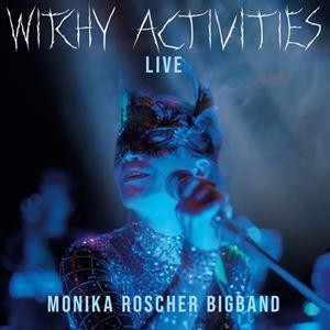 輸入盤 MONIKA ROSCHER BIGBAND / WITCHY ACTIVITIES - L...