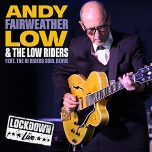 輸入盤 ANDY FAIRWEATHER-LOW ＆ LOW RIDERS / LIVE LOCKD...