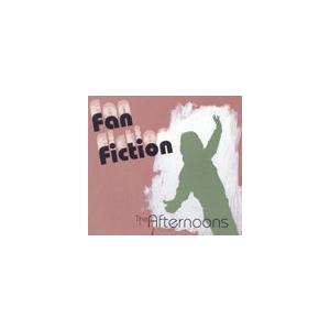 輸入盤 AFTERNOONS / FAN FICTION [CD]