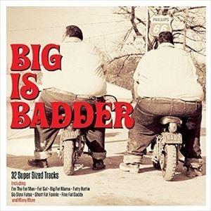 輸入盤 VARIOUS / BIG IS BADDER [2CD]｜starclub