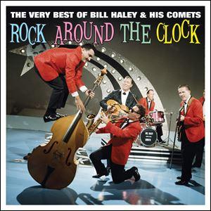 輸入盤 BILL HALEY ＆ HIS COMETS / ROCK AROUND THE CLOC...