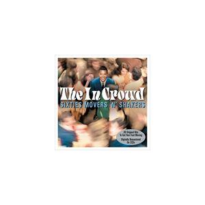 輸入盤 VARIOUS / IN CROWD ： SIXTIES MOVERS N’ SHAKERS...