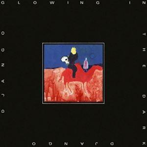 輸入盤 DJANGO DJANGO / GLOWING IN THE DARK? [CD]｜starclub