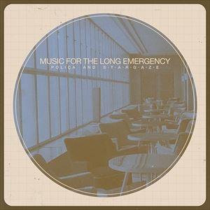 輸入盤 POLICA AND STARGAZE / MUSIC FOR THE LONG EMERGENCY [CD]｜starclub