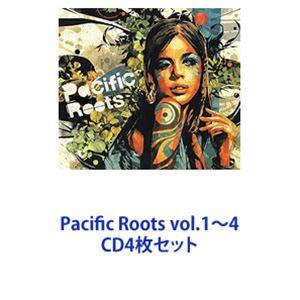 Pacific Roots vol.1〜4 [CD4枚セット]｜starclub