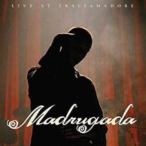 輸入盤 MADRUGADA / LIVE AT TRALFAMADORE [2CD]｜starclub