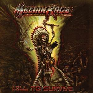 輸入盤 MELIAH RAGE / KILL TO SURVIVE [CD]
