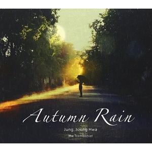 輸入盤 JUNG JOONG HWA / AUTUMN RAIN