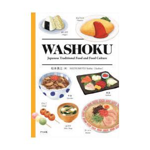 WASHOKU Japanese Traditional Food and Food Culture