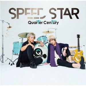 Quarter Century / SPEED STAR [CD]｜starclub