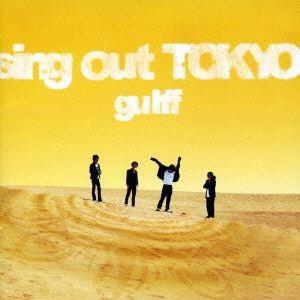 gulff / sing out TOKYO [CD]｜starclub