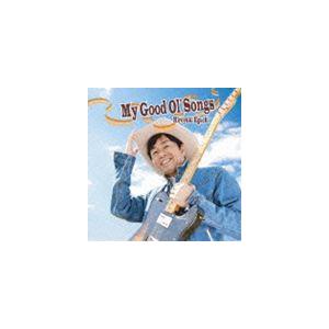 江口ヒロユキ / My Good Ol’ Songs [CD]